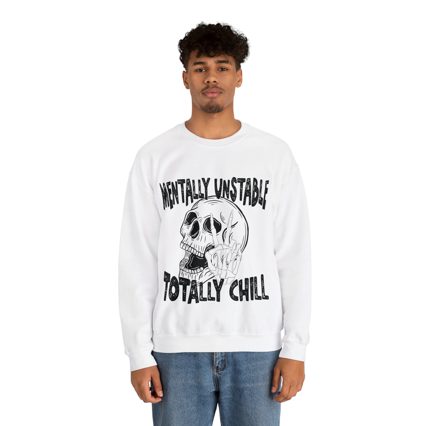 Mentally Unstable Totally Chill Heavy Blend™ Crewneck Sweatshirt