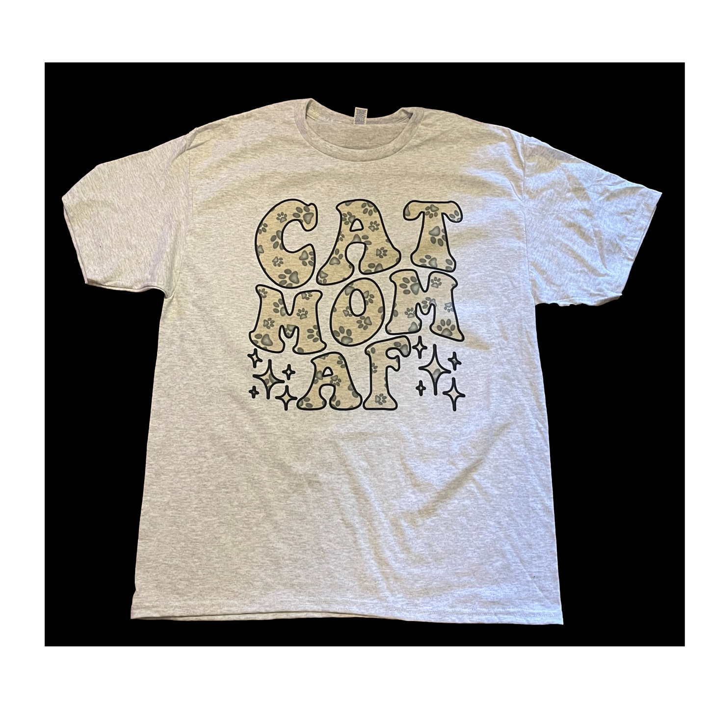 Cat Mom Af Tee or Sweatshirt