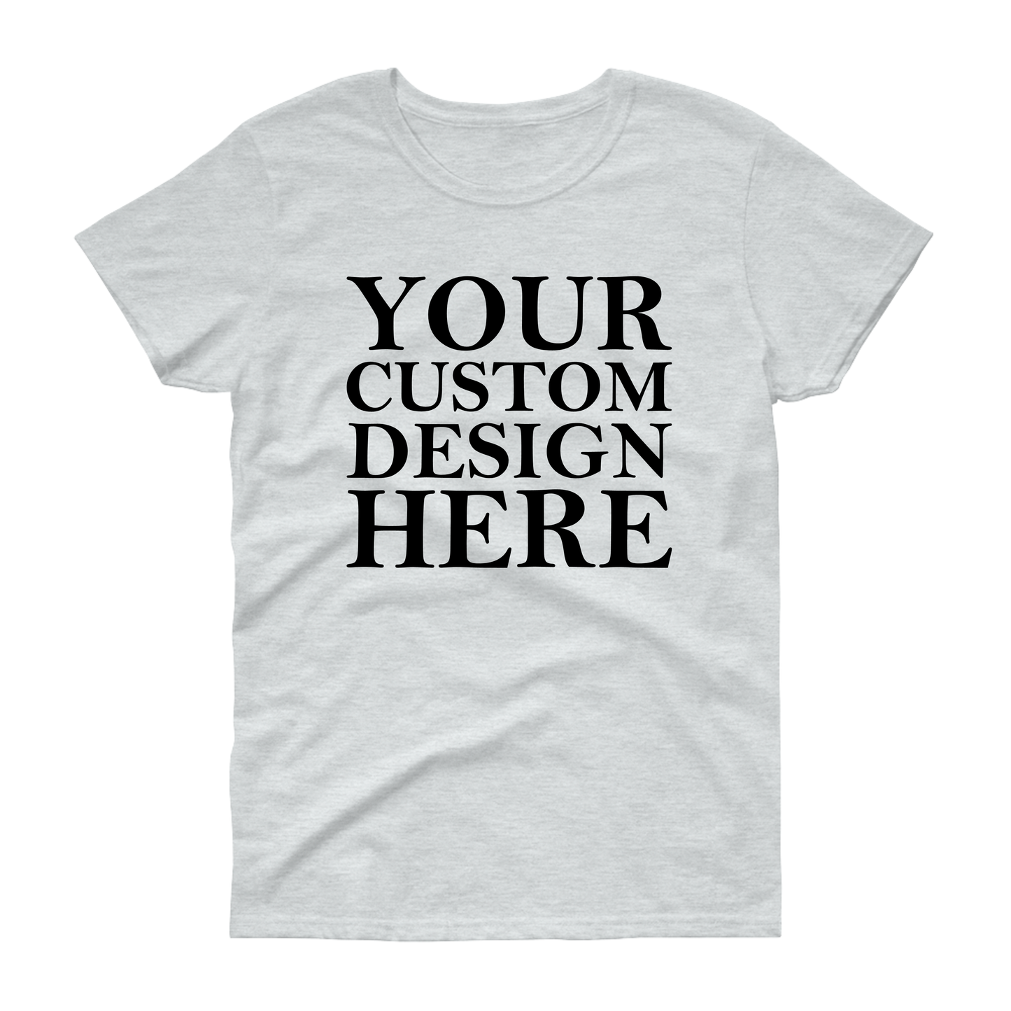 Custom Tee or Sweatshirt