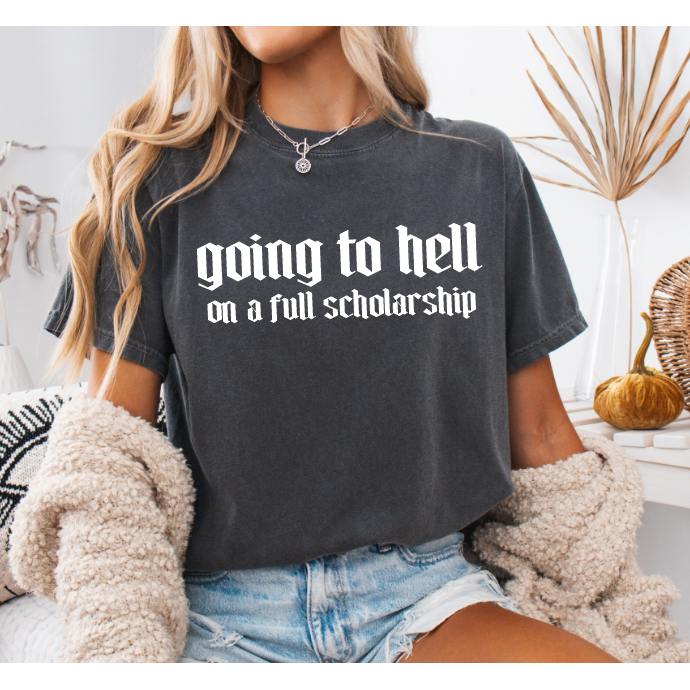 Full Scholarship Tee or Sweatshirt