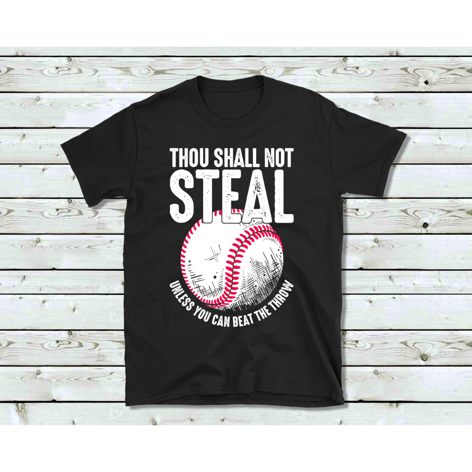 Thou Shall Not Steal Tee or Sweatshirt