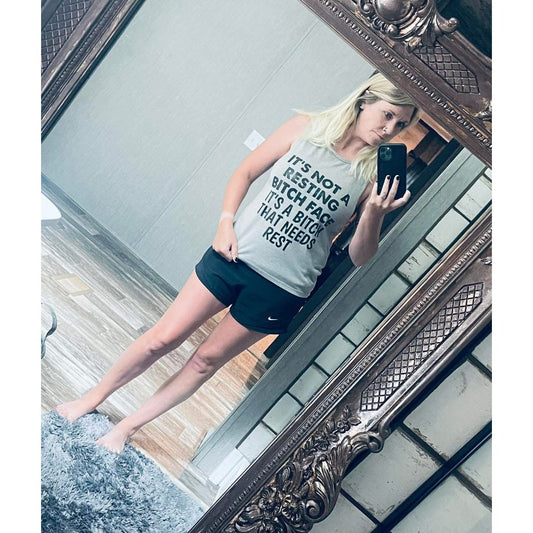 B*tch Needs Rest Tee or Tank