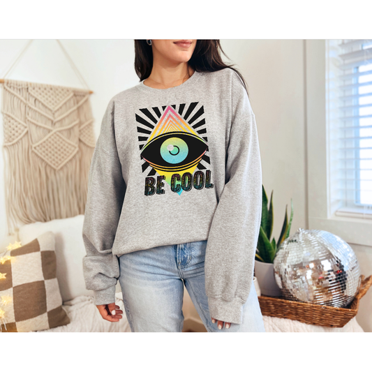 Be Cool Tee or Sweatshirt