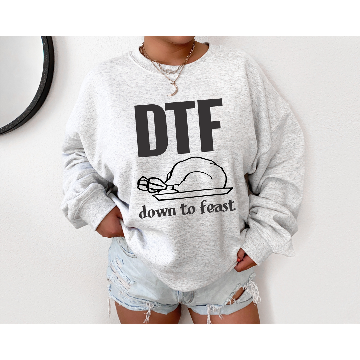 DTFeast Sweatshirt or Tee