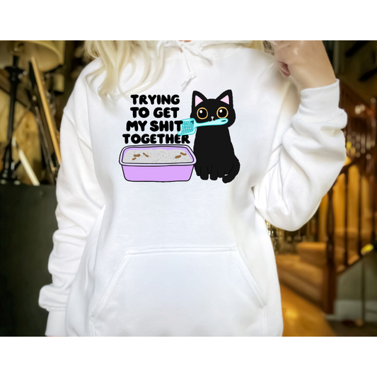 Gettin' My Shhhh Together Cat Hoodie, Sweatshirt or Tee