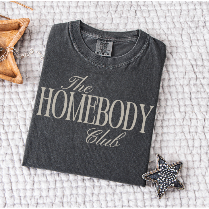 The Homebody Club Tee