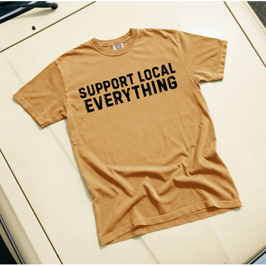 Support Everything Tee or Tank