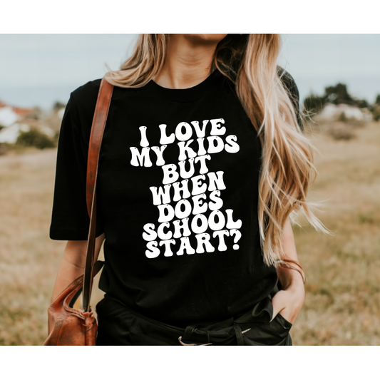 When Does School Start Tee