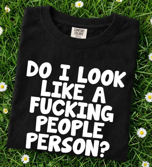People Person Tee or Sweatshirt
