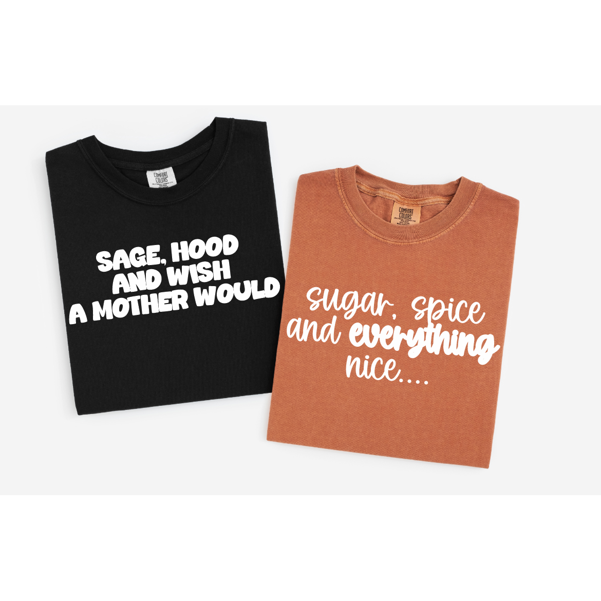 Sugar, Spice/Sage, Hood Tee (sold separately)