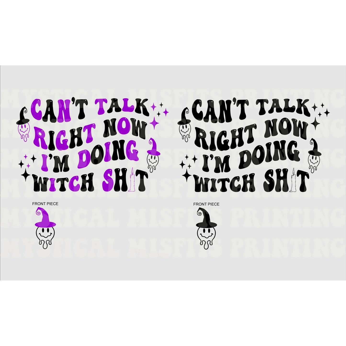 Can't Talk Doing Witch Sh*t PNG/SVG File Download