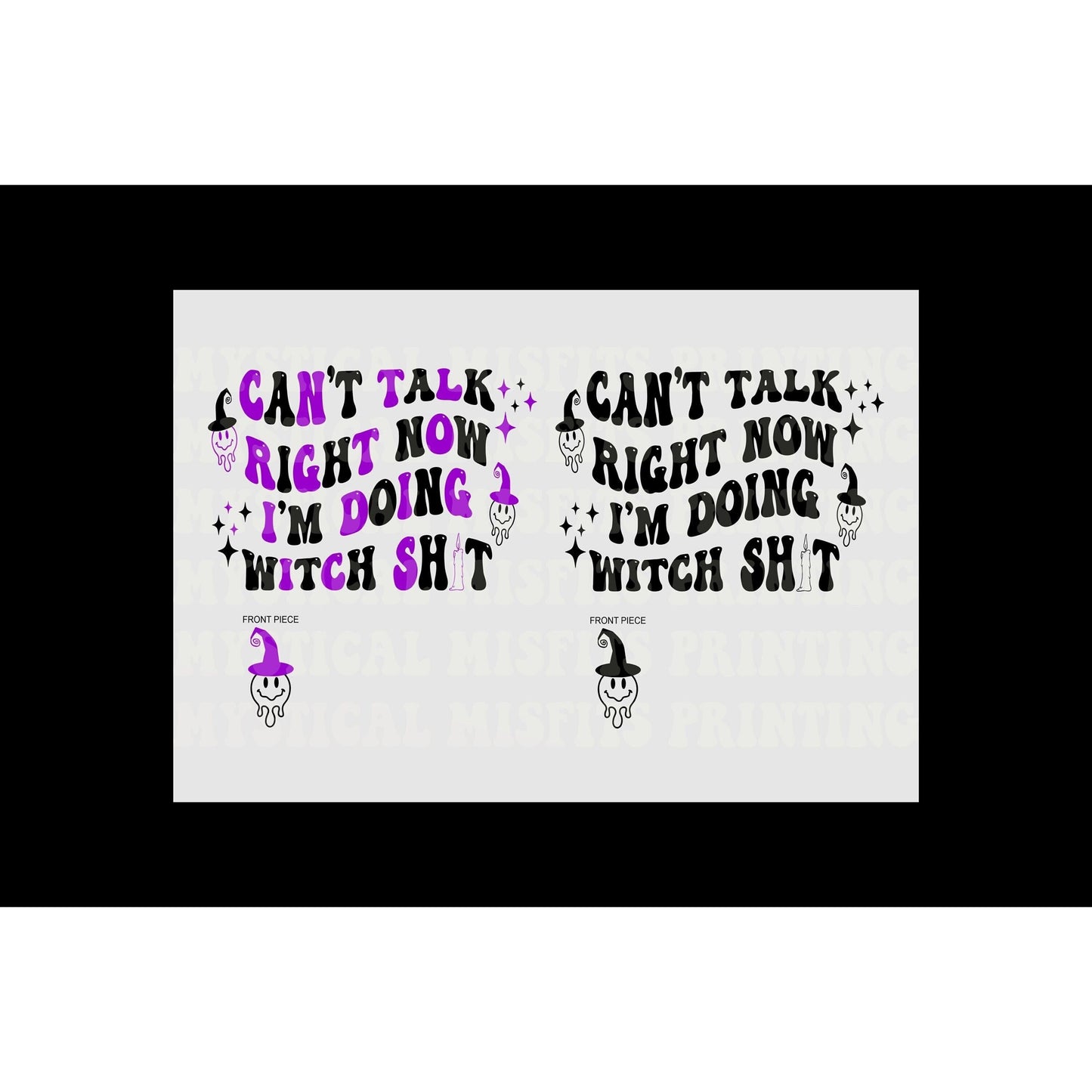 Can't Talk Doing Witch Sh*t PNG/SVG File Download